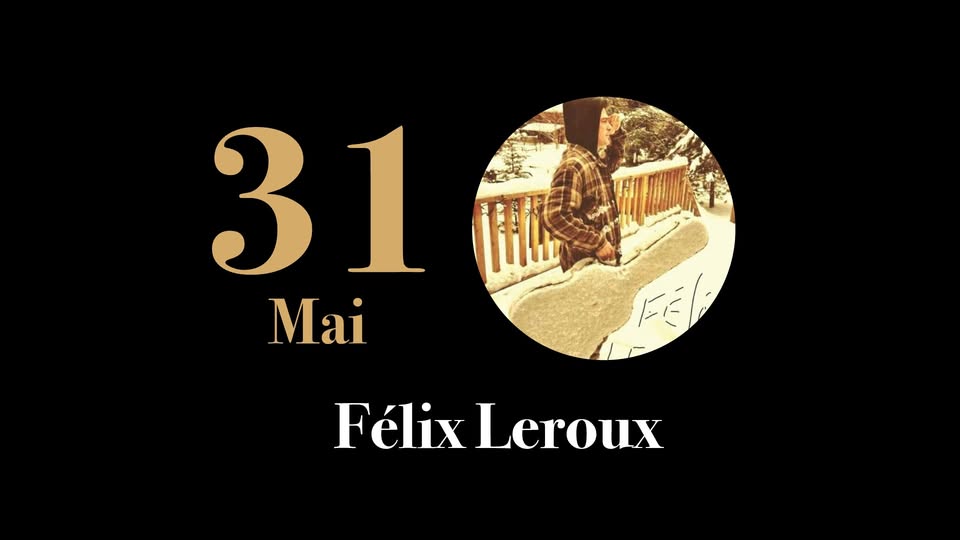 felix leroux 31 mai