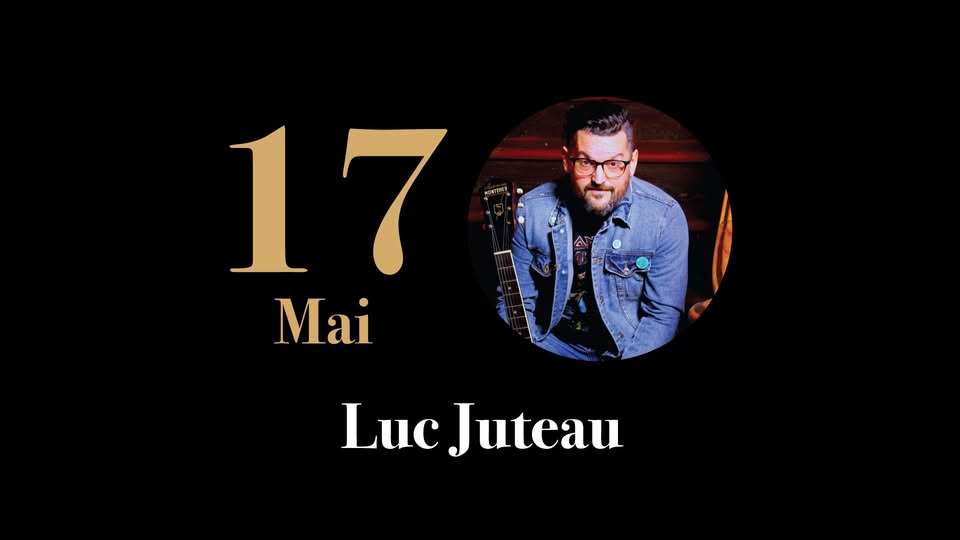 luc juteau 17 mai
